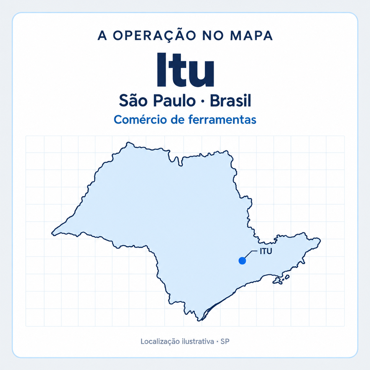 A operação no mapa: Itu, São Paulo, Brasil. Comércio de ferramentas.